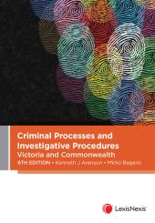 Download Criminal Processes and Investigative Procedures : Victoria and Commonwealth - E-Book - PDF