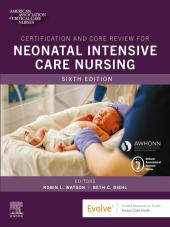 Download Certification and Core Review for Neonatal Intensive Care Nursing - E-Book : Certification and Core Review for Neonatal Intensive Care Nursing - E-Book - E-Book - PDF