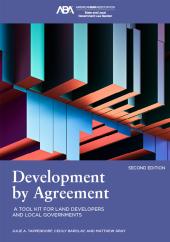 Download Development by Agreement : A Tool Kit for Land Developers and Local Government, Second Edition - E-Book - PDF