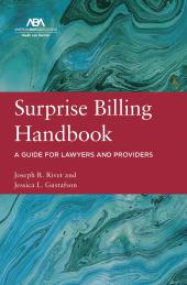 Download Surprise Billing Handbook : A Guide for Lawyers and Providers - E-Book - PDF