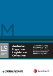 Download Australian Migration Legislation Collection : January 2025 Volumes 1 And 2 - E-Book - PDF