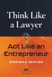Download Think Like a Lawyer, Act Like an Entrepreneur - E-Book - PDF