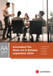 Download Annotated Fair Work Act and Related Legislation : 2024 - E-Book - PDF