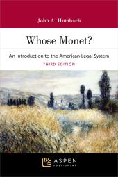 Download Whose Monet? : An Introduction to the American Legal System - E-Book - PDF