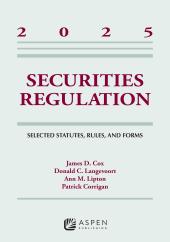 Download Securities Regulation: Selected Statutes, Rules, and Forms 2025 Supplement - E-Book - PDF