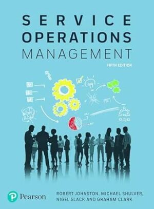Download eBook/Pdf Service Operations Management, 5th Edition - Instructor Resources (Instructor's Manual + PowerPoint Presentations)