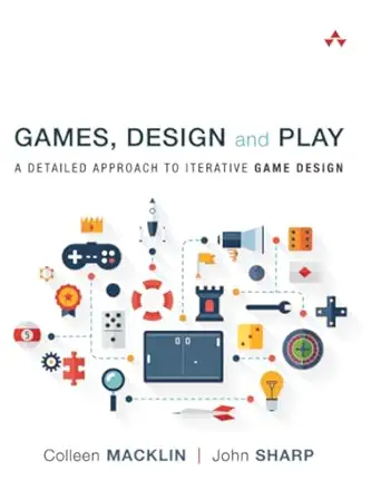 Download eBook/Pdf Games, Design and Play: A detailed approach to iterative game design, 1st Edition - Instructor Resources (Instructor's Manual + PowerPoint Presentations)