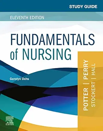 Study Guide for Fundamentals of Nursing, 11th Edition - E-Book - Original PDF