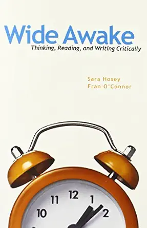 Download eBook/Pdf Wide Awake: Thinking, Reading, and Writing Critically, 1st Edition - Instructor's Manual