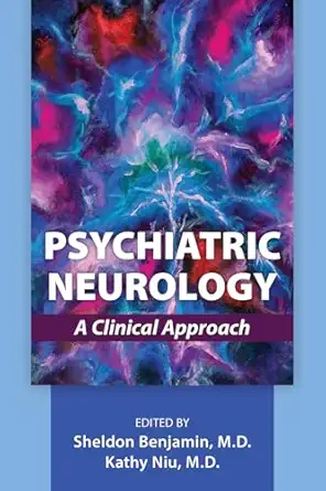 Psychiatric Neurology: A Clinical Approach - E-Book - Original PDF