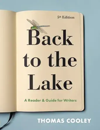 Back to the Lake: A Reader & Guide for Writers, 5th Edition - E-Book - Original PDF