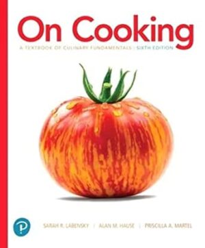 Download eBook/Pdf On Cooking: A Textbook of Culinary Fundamentals, 6th Edition - Instructor Resources (Instructor's Manual + Test Bank + PowerPoint Presentations)