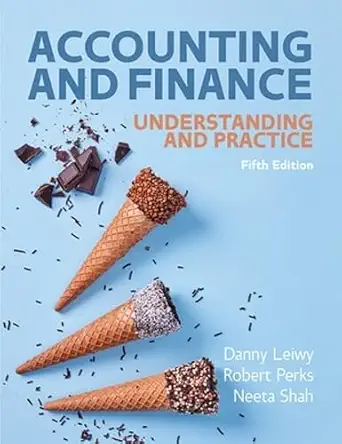 Accounting and Finance: Understanding and Practice, 5th Edition - E-Book - Original PDF