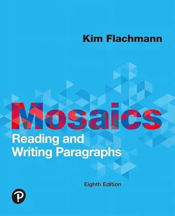 Download eBook/Pdf Mosaics: Reading and Writing Paragraphs, 8th Edition - Instructor Resources (Answer Keys + PowerPoint Presentations)