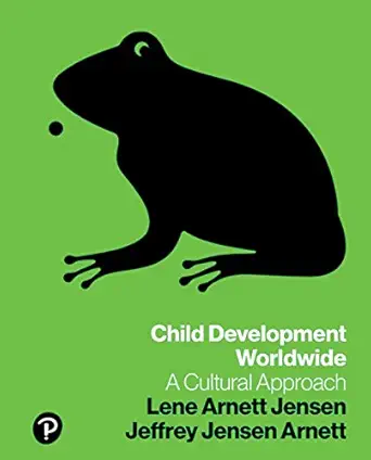 Download eBook/Pdf Child Development Worldwide: A Cultural Approach, 1st Edition - Instructor Resources (Instructor's Resources Manual + Test Bank + PowerPoint Presentations)