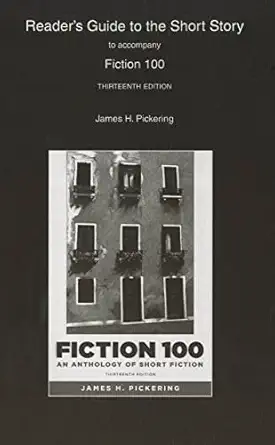 Download eBook/Pdf Reader's Guide for Fiction 100: A Anthology of Short Fiction, 13th Edition - Instructor's Manual