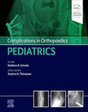 Complications in Orthopaedics: Pediatrics - E-Book - Original PDF