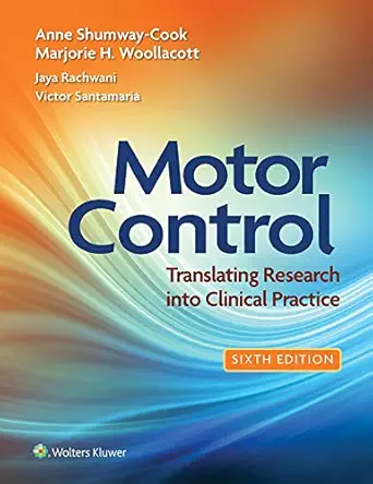 Motor Control: Translating Research into Clinical Practice (Lippincott Connect), 6th Edition - E-Book - PDF