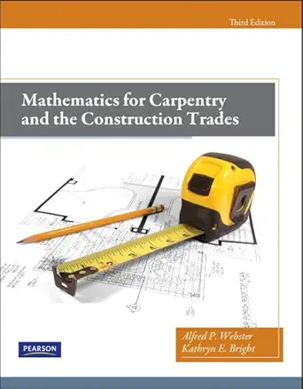 Download eBook/Pdf Mathematics for Carpentry and the Construction Trades, 3rd Edition - Instructor's Manual