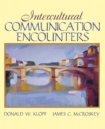 Download eBook/Pdf Intercultural Communication Encounters - Instructor Resources (Instructor's Manual + Test Bank)
