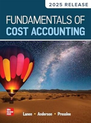 Download Fundamentals of Cost Accounting: 2025 Release - E-Book - Original PDF