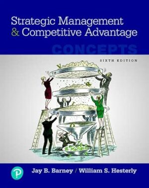 Download eBook/Pdf Strategic Management and Competitive Advantage, 6th Edition - Instructor Resources (Instructor's Manual + PowerPoint Presentations)