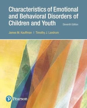 Download eBook/Pdf Characteristics of Emotional and Behavioral Disorders of Children and Youth, 11th Edition - Instructor Resources (Instructor's Manual + Test Bank)