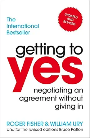 getting to yes: negotiating an agreement without giving in - E-Book - PDF