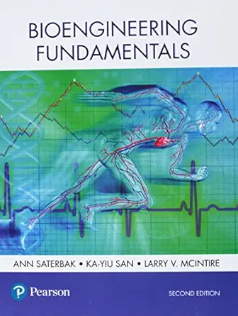 Download eBook/Pdf Bioengineering Fundamentals, 2nd Edition - Instructor Resources (Instructor's Solutions Manual + Image PowerPoint)