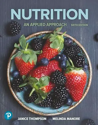 Download eBook/Pdf Nutrition: An Applied Approach, 6th Edition - Instructor Resources (Instructor's Manual + Test Bank + PowerPoint Presentations)