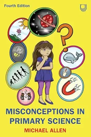 Misconceptions in Primary Science, 4th Edition - E-Book - Original PDF
