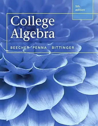 Download eBook/Pdf College Algebra, 5th Edition - Instructor Resources (Instructor's Solutions Manual + Test Bank + PowerPoint Presentations)