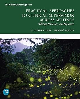 Download eBook/Pdf Practical Approaches to Clinical Supervision Across Settings, 1st Edition - Instructor Resources (Instructor's Manual + Test Bank)