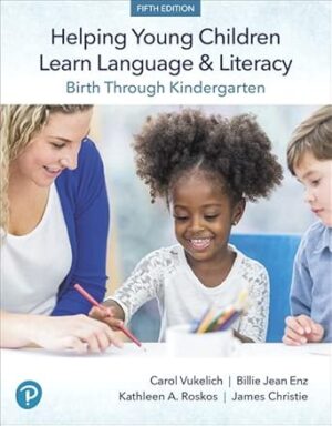 Download eBook/Pdf Helping Young Children Learn Language and Literacy: Birth Through Kindergarten, 5th Edition - Instructor Resources (Instructor's Manual + Test Bank + PowerPoint Presentations)