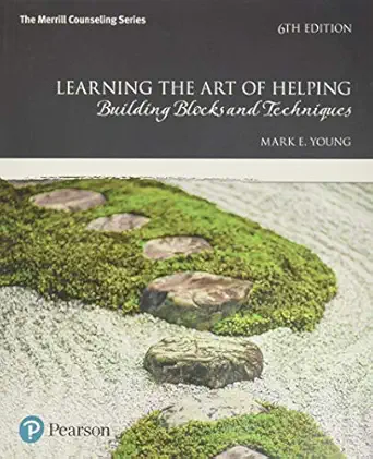 Download eBook/Pdf Learning the Art of Helping: Building Blocks and Techniques, 6th Edition - Instructor Resources (Instructor's Manual and Test Bank + PowerPoint Presentations)