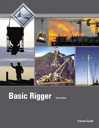 Download eBook/Pdf Basic Rigger Trainee Guide, Level 1, 3rd Edition - Instructor Resources (Rigging Practices + Other Resources)