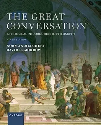 The Great Conversation: A Historical Introduction to Philosophy, 9th Edition - E-Book - PDF