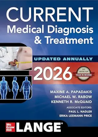 Download CURRENT Medical Diagnosis & Treatment 2026 (Current Medical Diagnosis and Treatment), 65th Edition - E-Book - Original PDF