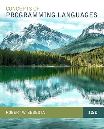 Download eBook/Pdf Concepts of Programming Languages, 12th Edition - Instructor Resources (Instructor's Solutions Manual + PowerPoint Presentations)