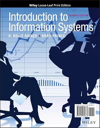 Introduction to Information Systems, 7th Edition - E-Book - Original PDF