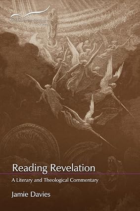 Reading Revelation: A Literary and Theological Commentary (Reading the New Testament: Second Series)