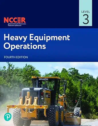 Download eBook/Pdf Heavy Equipment Operations Level 3, 4th Edition - Module
