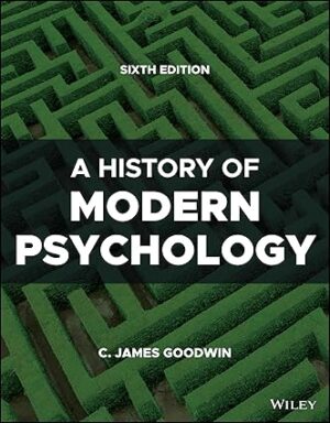 A History of Modern Psychology 6th Edition