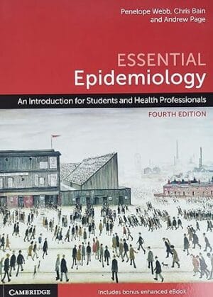 Essential Epidemiology: An Introduction for Students and Health Professionals 4th Edition