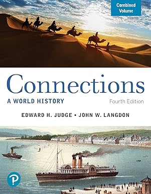 Download eBook/Pdf Connections: A World History, Combined Volume, 4th Edition - Instructor Resources (Instructor's Resources Manual + Test Bank + PowerPoint Presentations)