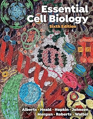 Essential Cell Biology, 6th Edition - E-Book - Original PDF