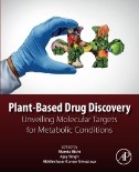Plant-Based Drug Discovery : Unveiling Molecular Targets for Metabolic Conditions - E-Book - PDF