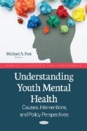 Understanding Youth Mental Health: Causes, Interventions, and Policy Perspectives - E-Book - PDF