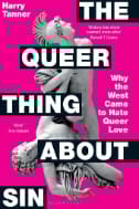The Queer Thing About Sin : Why the West Came to Hate Queer Love - E-Book - PDF