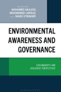 Environmental Awareness and Governance : Ecolinguistic and Discourse Perspectives - E-Book - PDF